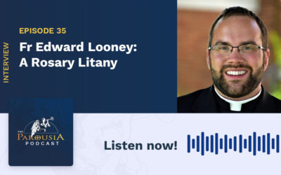 Fr Edward Looney: A Rosary Litany