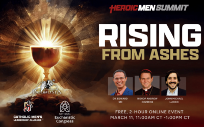 Heroic Men Summit – ‘Rising From Ashes