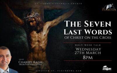 The Last Seven Words with Charbel Raish @ Punchbowl, NSW | March 27th , 2024