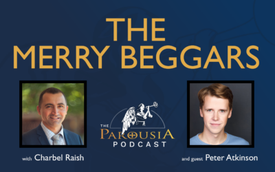 The Merry Beggars | Charbel Raish with Peter Atkinson